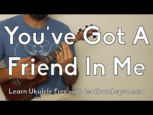 You've Got A Friend In Me - Learn How To Play Ukulele Tutorial - Disney Song