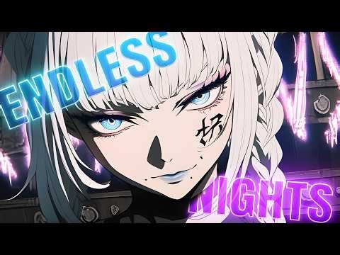 Nightcore - endless nights (Lyrics)