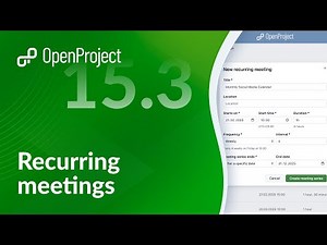OpenProject Release 15.3: Recurring Meetings