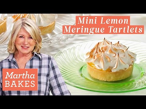 Martha Stewart's Mini Lemon Meringue Tartlets | Martha Bakes Recipes | Martha Stewart Living