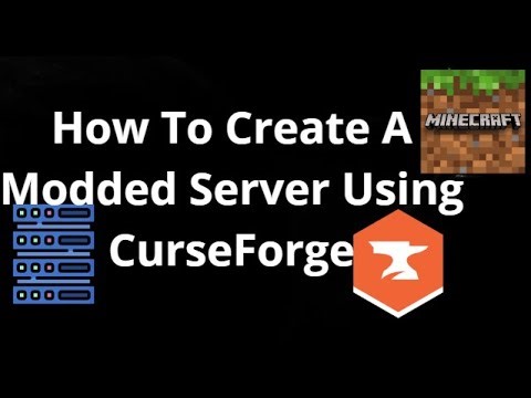 How To Create A Modded Minecraft Server Using CurseForge — Complete Guide