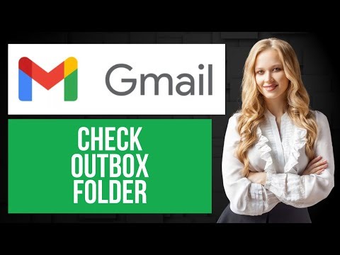 How to Check Outbox Folder in Gmail on Android | Find Outgoing Emails