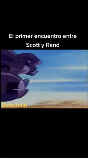 El primer encuentro entre Scott y Rand en Robotech