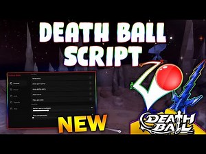 *NEW* Death Ball Script (PASTEBIN 2026) ( AUTOREADY, AIMBOT, AUTO PARRY )