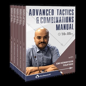 Advanced Tactics & Combinations Manual with GM Homayoon Toufighi