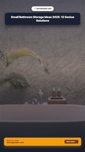 Small Bathroom Storage Ideas 2025: 12 Genius Solutions