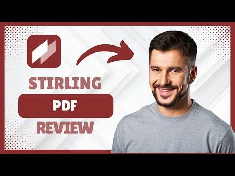 Stirling PDF Review: The Best Free PDF Tool for Self-Hosting? [Honest Verdict]
