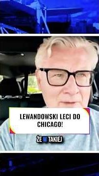 LEWANDOWSKI LECI DO CHICAGO! OTO SZCZEGÓŁY! #shorts
