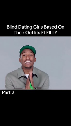 Blind Dating Girls Based on Outfits with FILLY - Part 2
