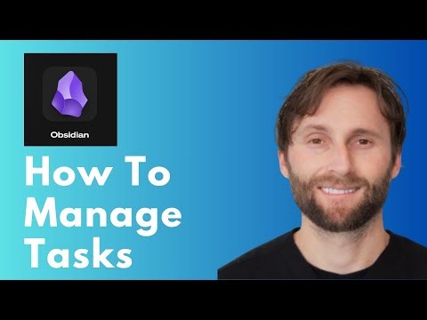 How to Manage Tasks in Obsidian [Full Guide 2026]
