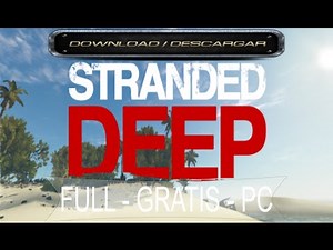 Descargar Stranded Deep | Full | Pc