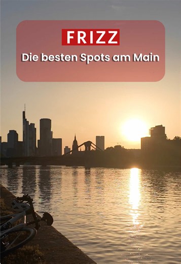 Abend am Main: 4 entspannte Spots in Frankfurt