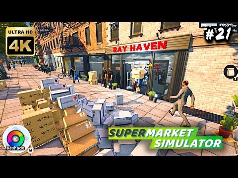 Supermarket Simulator 4K PC #21 Hungrier Richer Customers MOD Gameplay Reshade