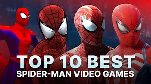 Top 10 Spider-Man Games
