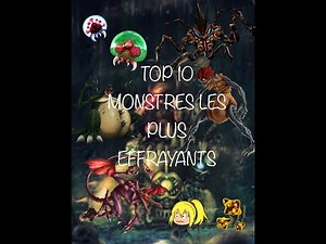 METROID : TOP 10 des monstres les plus terrifiants