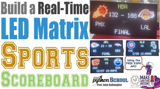 Sports Scoreboard using the ESPN API (CircuitPython School) | John Gallaugher