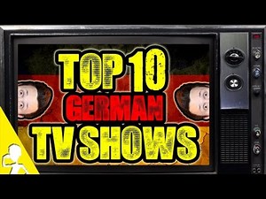 Top 10 German TV Shows | Get Germanized