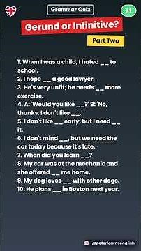 Grammar Quiz: Gerunds & Infinitives (Part 2/2 - FINAL) [~3 Min] 📚
