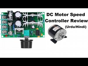 Dc motor speed controller complete review and testing (Urdu/Hindi)