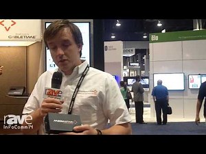 InfoComm 2014: Cabletime Presents the MediaStar Evolution 780 IPTV Decoder and Digital Media Player