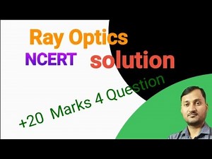 Class 12 th Physics l Ray Optics l NCERT l Numericals l Lecture 02