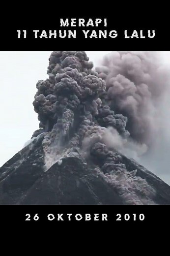 11 years have passed since Mount #Merapi erupted violently on October 26, 2010.