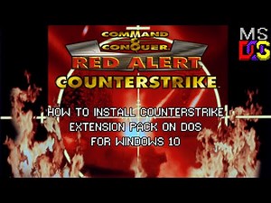 How To Install & Update C&C Red Alert Counterstrike DOS For Windows 10