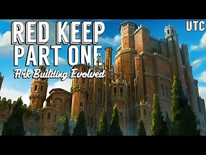 Building The Red Keep from Game of Thrones in Ark :: Ark Building Evolved w/ UTC
