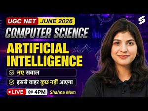 UGC NET 2026 Computer Science | Artificial Intelligence | UGC NET Paper 2 Computer Science by Shahna