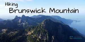 Brunswick Mountain Hike Near Lions Bay