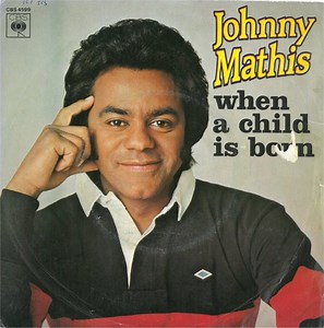 Johnny Mathis - When A Child Is Born