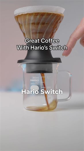 Brewing Great Coffee with the Hario Switch
