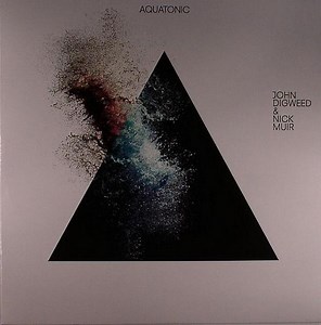 John Digweed & Nick Muir - Aquatonic