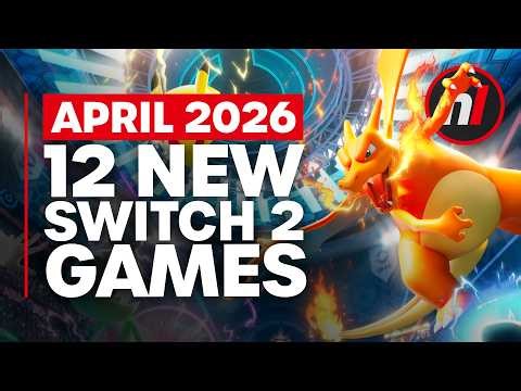 12 Exciting New Games Coming to Nintendo Switch 1 & 2 - April 2026