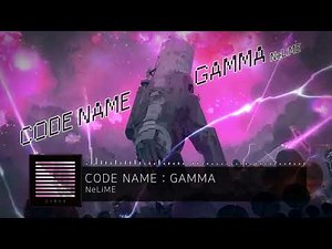 CODE NAME : GAMMA 【Official Audio】