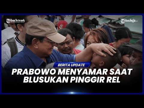 PRABOWO BERNIAT MENYAMAR SAAT BLUSUKAN DI PINGGIRAN REL KAWASAN SENEN, GUNAKAN MOBIL PELAT HITAM