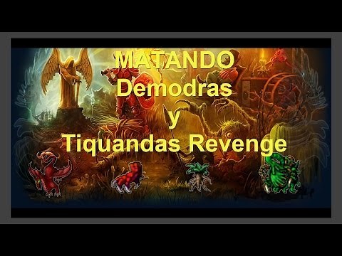 Tibia en español - Special task -Matando Demodras y Tiquandas Revenge