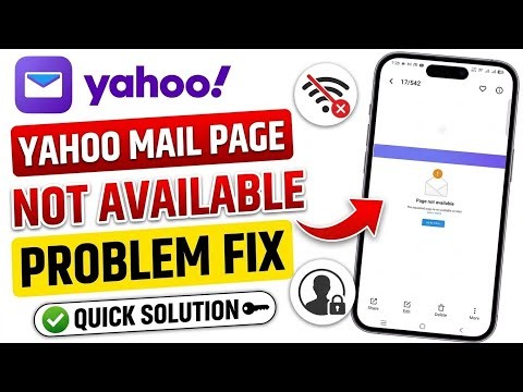 Yahoo mail Page Not available Problem Today Fix || How To Fix Yahoo Mail Not Working Problem Today