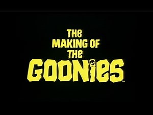 Behind the Scenes | "The Making of The Goonies" (1080p)