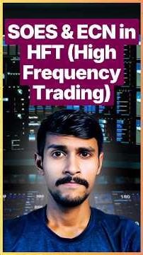 SOES & ECN in the Stock Market | HFT | High frequency trading | #hft #highfrequencytrading #trading
