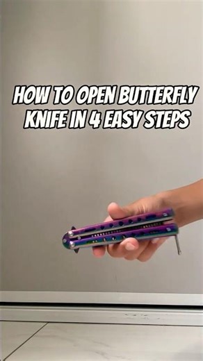 How To Open Butterfly Knife Like In The Movies In 4 Easy Steps!!! #knifeskills #butterflyknife