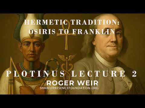 Plotinus - Lecture 2