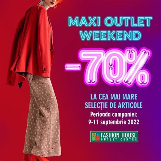 6.7K views · 56 reactions | Maxi Outlet Weekend îți aduce smart-shopping adevărat! Descoperă cea mai mare selecție de articole reduse cu - 70%! https://fashionhouse.ro/oferta-fashionhouse/ | FASHION HOUSE Outlet Centre Militari | Facebook