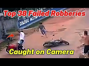 Top 38 Robberies That Ended Well – Special Edition