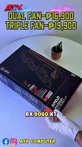 🔥 BIG GPU SALE ALERT! 🔥 Get your hands on the XFX RX 9060 XT Double Fan — now only ₱16,900 😱 Triple Fan — now only ₱19,900 😱 ✅ Brand New & Sealed ✅ Powerful Gaming Performance ✅ Trusted Quality from ATX Computer Warehouse Don’t miss out — limited stocks only! 💨 🎮 Upgrade your setup now and play like a pro! 📍 Available exclusively at ATX Computer Warehouse 💬 Message us to order before it’s gone! #PCGaming #XFX #RX9060XT #BigSale #GamingSetup #ATXComputerWarehouse | ATX Computer Sales and 