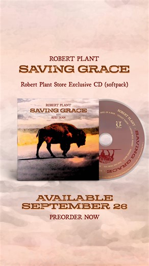 32 reactions | Robert Plant's 'Saving Grace' ft. Suzi Dian - the new album, available September 26th. | Robert Plant | Facebook