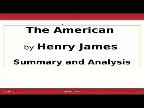 Henry James Biography and Literary Works | Summary of The American