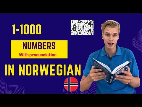 Numbers in Norwegian (with native pronunciation) From 1-1000