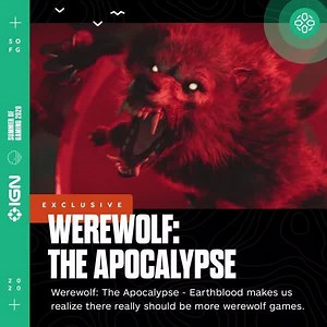 74K views · 1.3K reactions | Werewolf: The Apocalypse - Earthblood adapts the classic tabletop game into an action-RPG for PS4, Xbox One and PC. #IGNSummerofGaming | IGN | Facebook