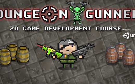 Unity2D教程：地下城枪手(中英字幕，全教程55小时)33-1. Finished Game